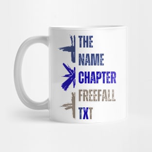 The Name Chapter: Freefall TXT! Mug